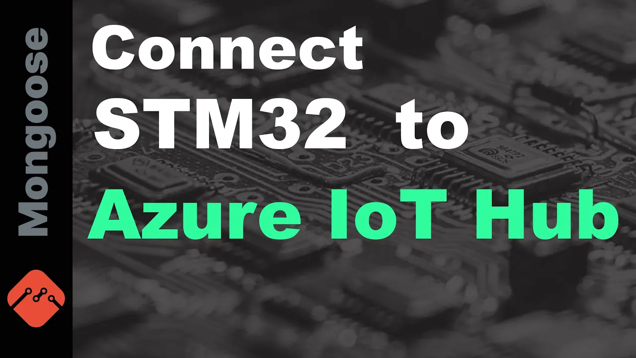 How to Connect STM32 Nucleo-H723ZG to Azure IoT Hub