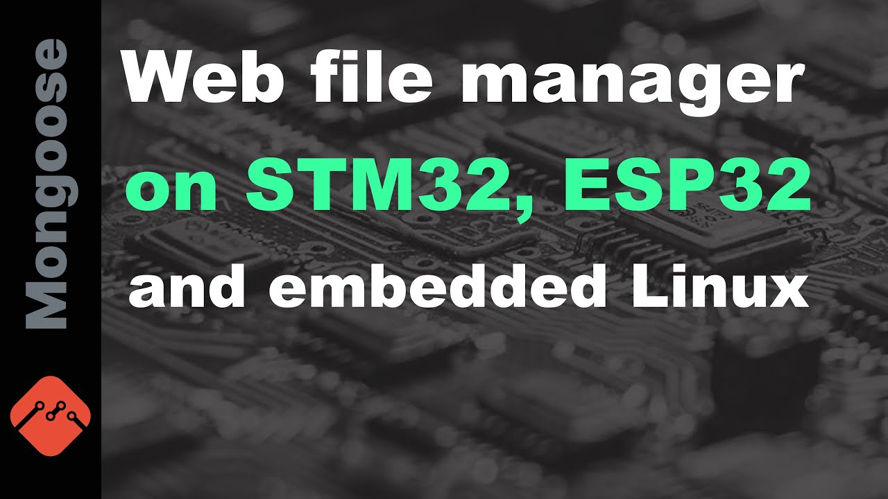 Web file manager on STM32, ESP32 and embedded Linux